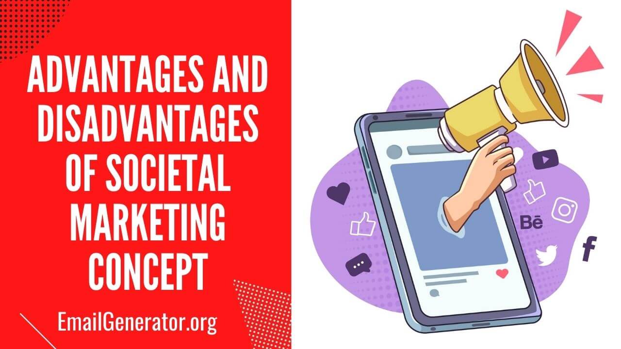 Advantages and Disadvantages of Societal Marketing Concept