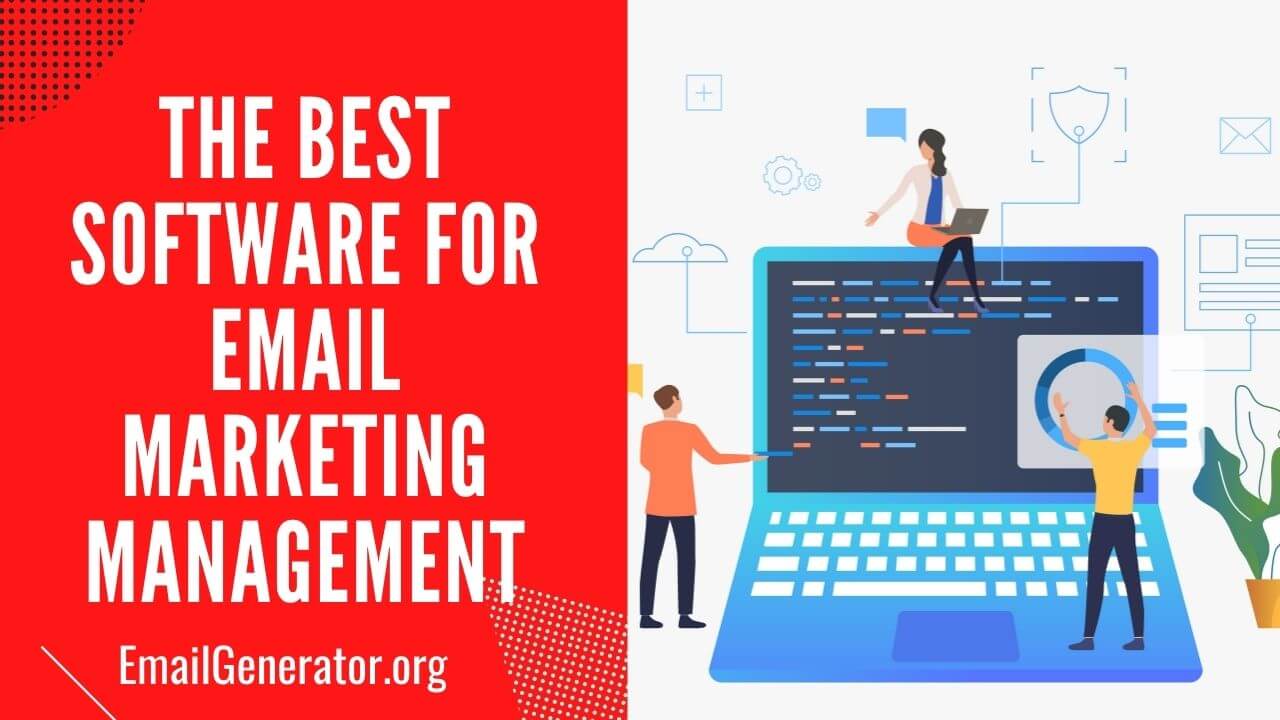 The Best Software for Email Marketing Management
